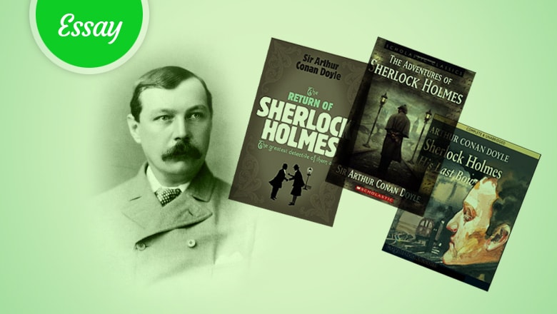 My Favorite Author: Sir Arthur Conan Doyle