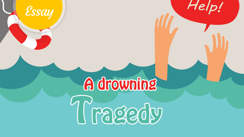 A drowning Tragedy